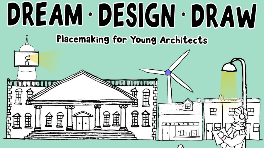 Dream | Design | Draw Workshop for 8-12 year olds Dream | Design | Draw Workshop for 8-12 year olds