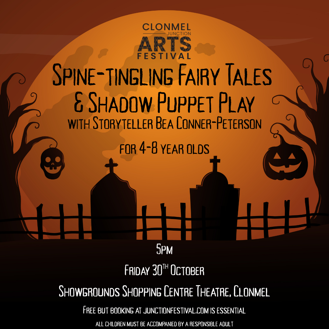 spine-tingling-fairytales-halloween-event-clonmel-junction-arts-festival-october-2026